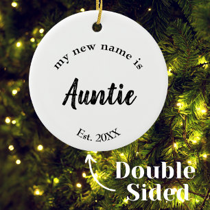 My New Name Is Auntie Script Ceramic Tree Decoration