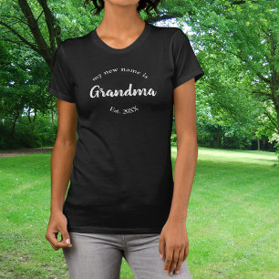 My New Name Is Grandma Est T-Shirt