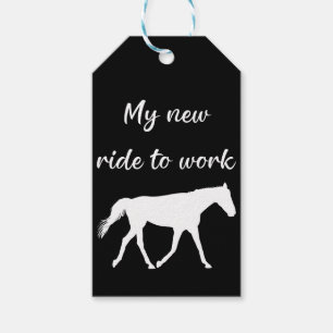 My New Ride To Work by Horse Funny Gift Tags