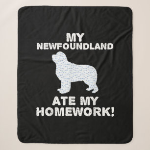 My newfoundland ate my homework dog lover gift sherpa blanket