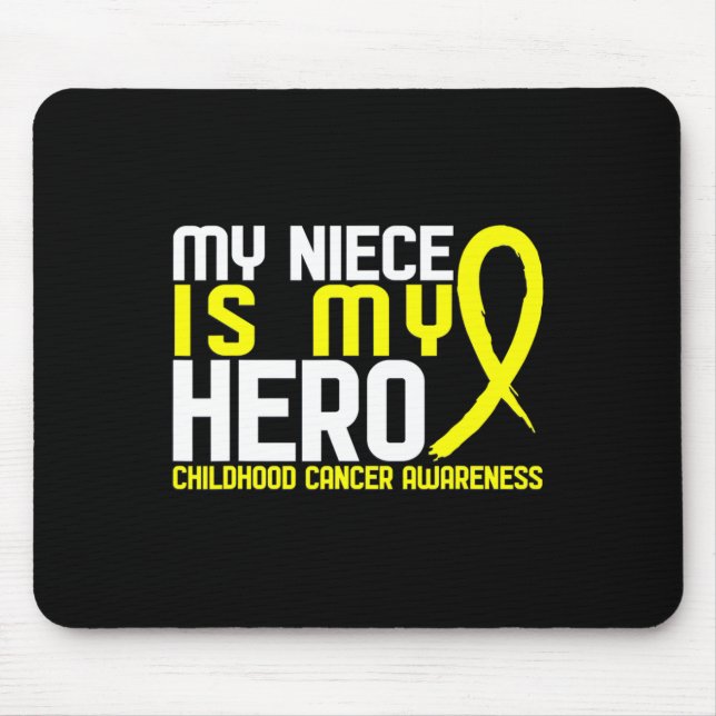 My Niece Is My Hero Childhood Cancer Awareness   Mouse Mat (Front)