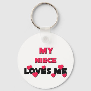 My Niece Loves Me Key Ring