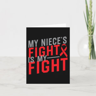 My Niece's Fight is My Fight Blood Cancer Awarenes Card