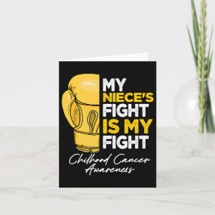 My Niece's Fight Is My Fight Childhood Cancer Awar Card