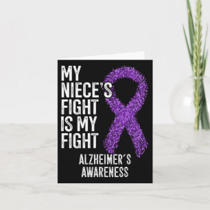 My Niece's Fight Is My Fight Heimer's Awareness Card