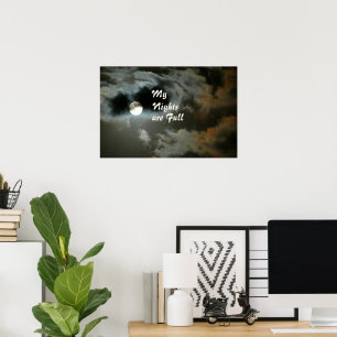 My Nights are Full Moon Night Sky Poster