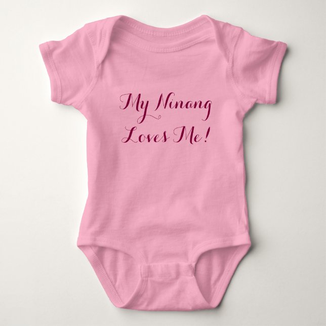 My ninang loves me! baby bodysuit (Front)