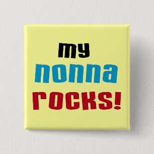 My Nonna Rocks T-shirts and Gifts 15 Cm Square Badge