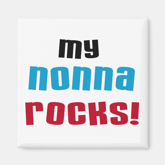 My Nonna Rocks T-shirts and Gifts Magnet (Front)