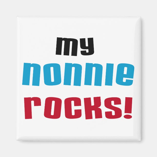 My Nonnie Rocks t-shirts and Gifts Magnet (Front)