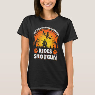 My Norwegian Elkhound Dog Ride Witch Shotgun Hallo T-Shirt