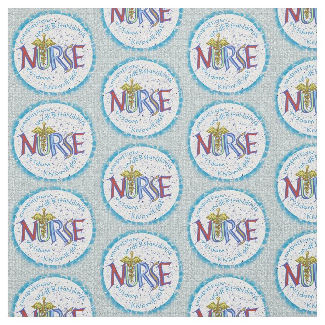 My nurse motto  fabric (Swatch)