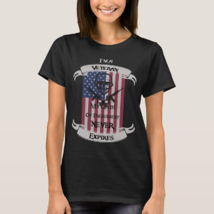 My Oath of Enlistment Never Expires T-Shirt
