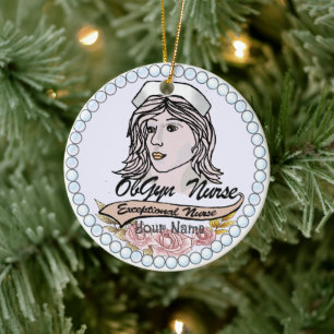 My ObGyn Nurse  Ceramic Tree Decoration