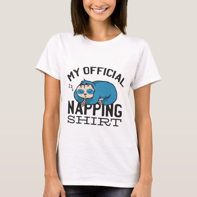 My official napping shirt - Lazy sleeping Sloth (Front)
