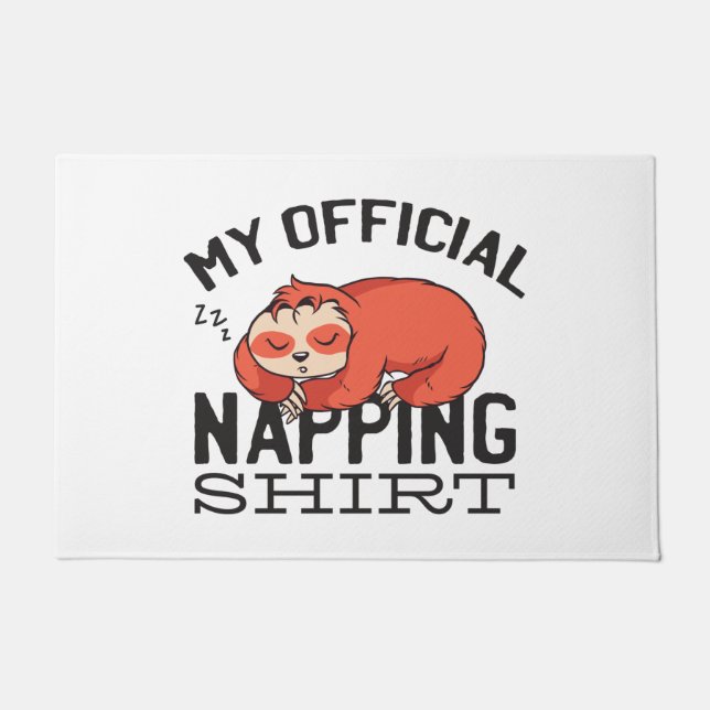My official napping shirt - Lazy sleeping Sloth Doormat (Front)