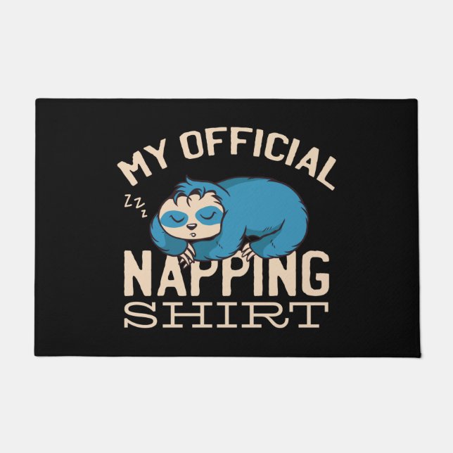 My official napping shirt, Lazy sleeping Sloth Doormat (Front)