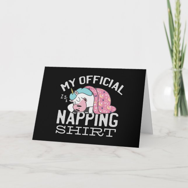 My official napping shirt - Lazy sleeping Unicorn Card (Front)