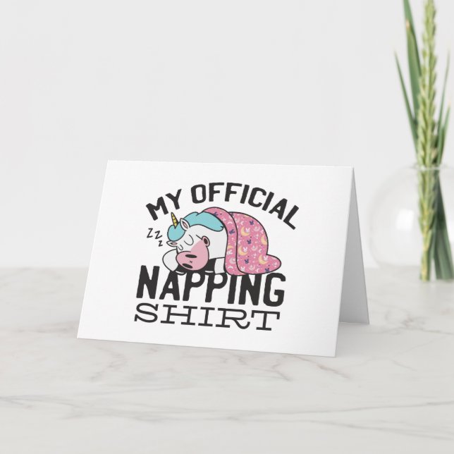 My official napping shirt - Lazy sleeping Unicorn Card (Front)