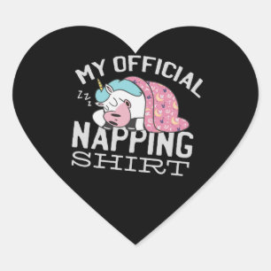 My official napping shirt - Lazy sleeping Unicorn Heart Sticker