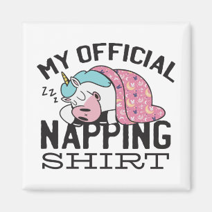 My official napping shirt - Lazy sleeping Unicorn Magnet