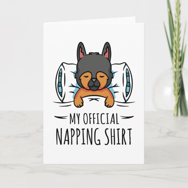 My official napping shirt with sleeping Dog Card (Front)