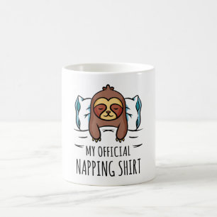 My official napping shirt with sleeping Sloth Coffee Mug