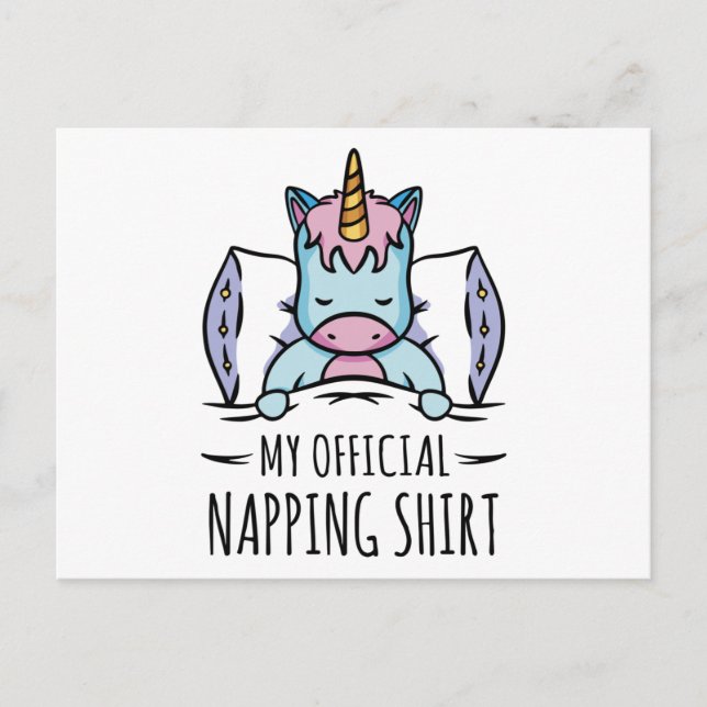 My official napping shirt with sleeping Unicorn Postcard (Front)