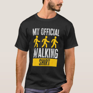 My Official Walking  Dog Walking Trekking Hiking T-Shirt