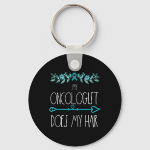 My Oncologist Does My Hair Ovarian Cancer Awarenes Key Ring