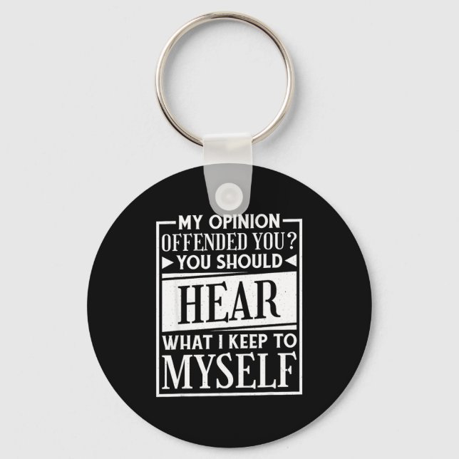 My Onion Offended You Funny Sarcastic Humor  Key Ring (Front)