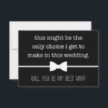 My Only Choice Best Man Groomsman Proposal Card<br><div class="desc">These cards are the perfect way to ask your closest friend to stand by your side at your wedding.</div>