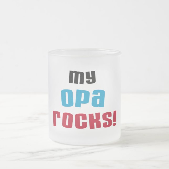My Opa Rocks T-shirts and Gifts Frosted Glass Coffee Mug (Center)