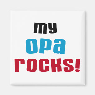 My Opa Rocks T-shirts and Gifts Magnet