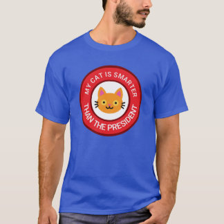 My Orange Cat Is Smarter Than The President T-Shirt