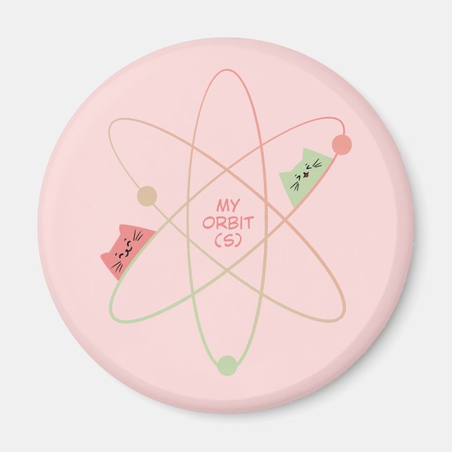 My Orbit(s) Cute Magnet (Front)
