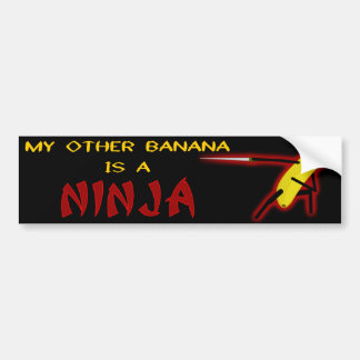 My Other Banana Is a Ninja Bumper Sticker