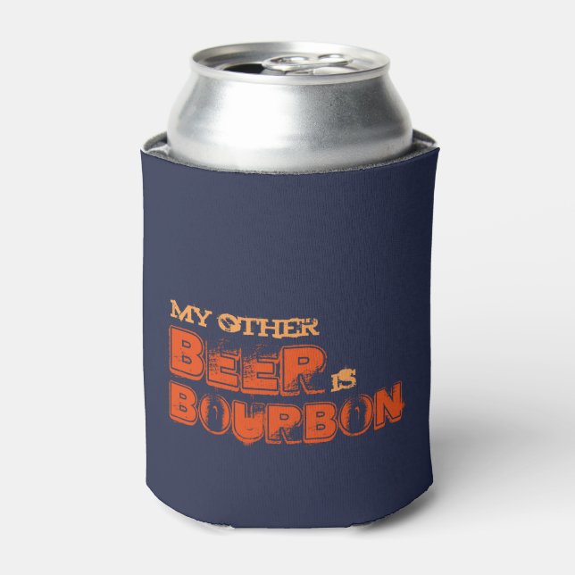 My Other Beer is Bourbon Koosie Can Cooler (Can Front)