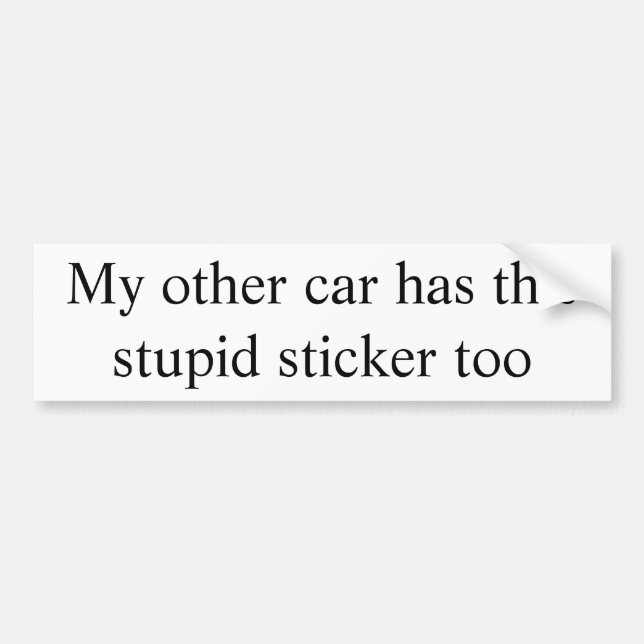 My other car has this stupid sticker too (Front)
