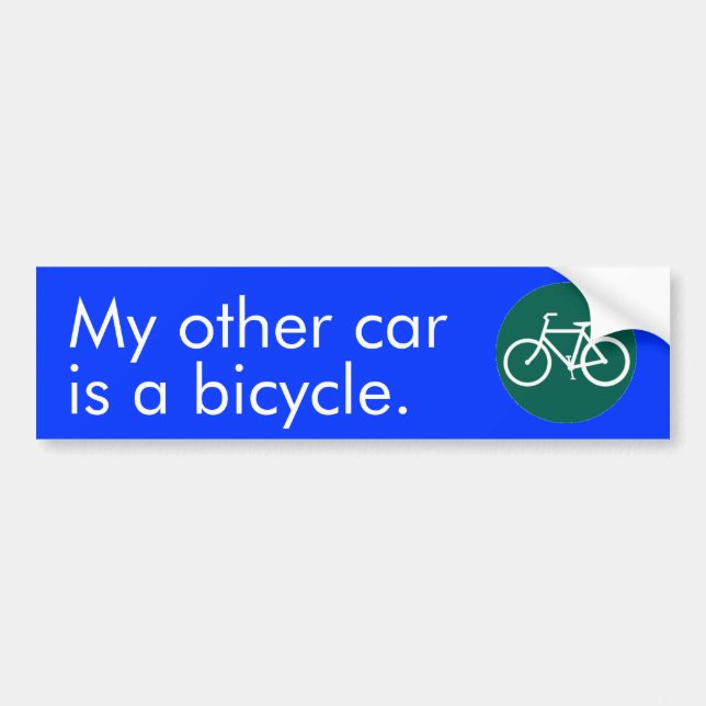 My other car is a bicycle. bumper sticker (Front)