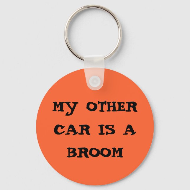 my other car is a broom key ring (Front)