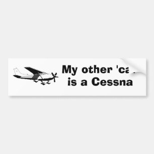 My other 'car' is a Cessna Bumper Sticker