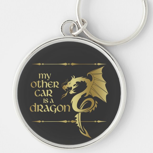 My Other Car is a Dragon Medieval Renaissance Key Ring (Front)
