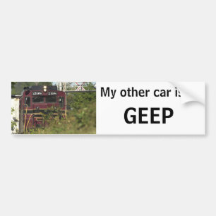 My Other Car Is A GEEP Bumper Sticker