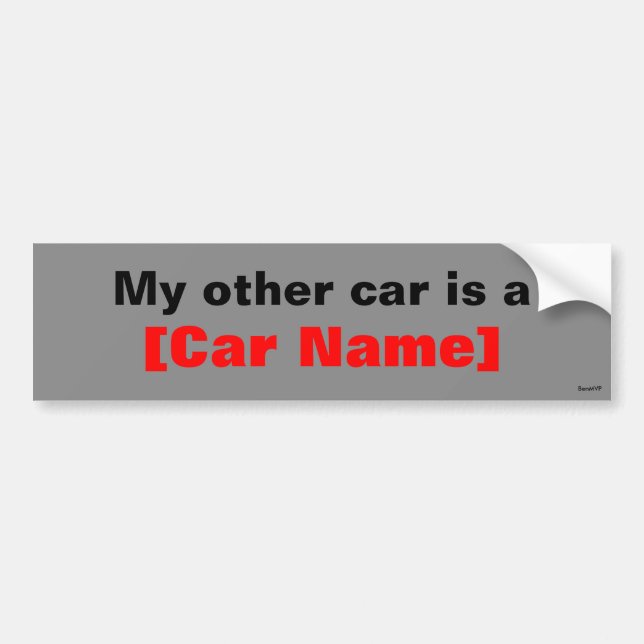 My other car is a... (Grey) Bumper Sticker (Front)