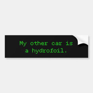 My Other Car Is A Hydrofoil Bumper Sticker