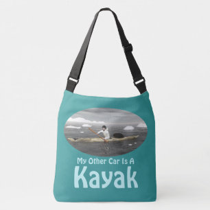 My Other Car Is A Kayak Crossbody Bag