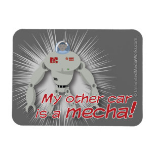 My other car is a Mecha! Magnet