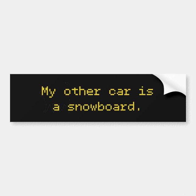 My Other Car Is A Snowboard Bumper Sticker (Front)