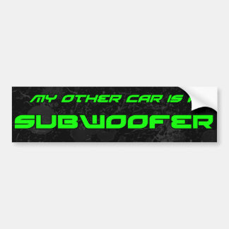 My Other Car is a Subwoofer Bumper Sticker